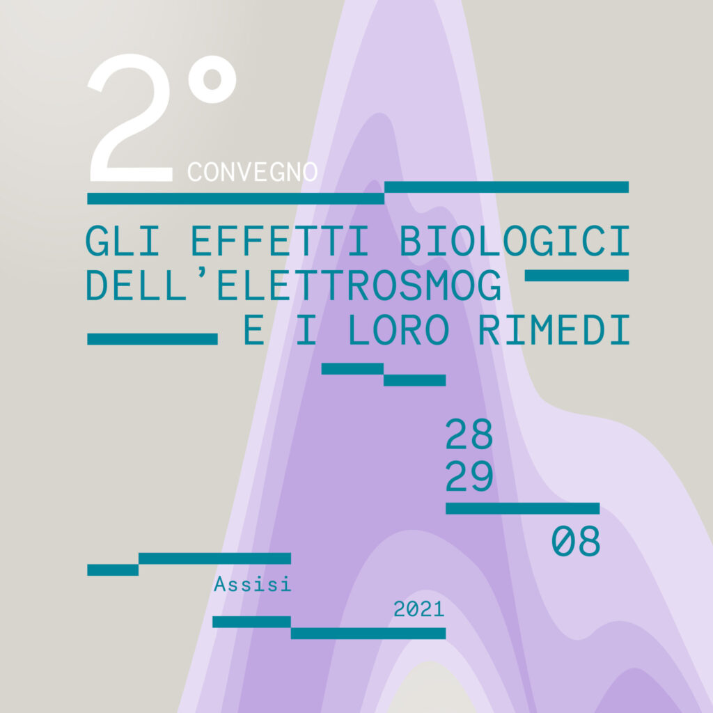 Scopri di più sull'articolo 2° convegno “GLI EFFETTI BIOLOGICI DELL’ELETTROSMOG E I LORO RIMEDI”